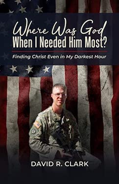 Where was god when I needed him most by David Clark