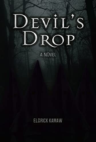 Devil's drop by Eldrick Kamaw