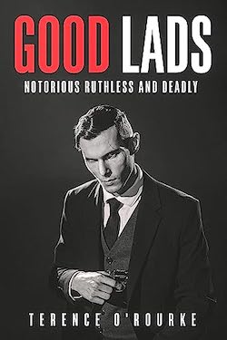 Good lads by terence o'rourke