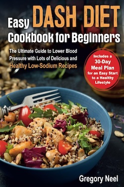 Dash diet by gregory neel