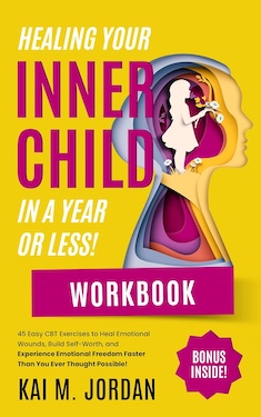 Healing your inner child in a year or less