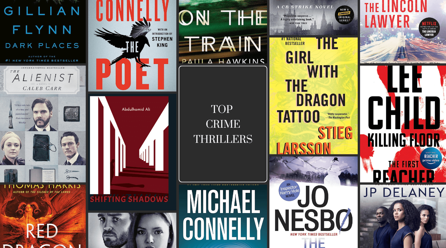 Mind-Blowing Crime Thrillers: Best Suspense Books for Unforgettable Reading Experiences