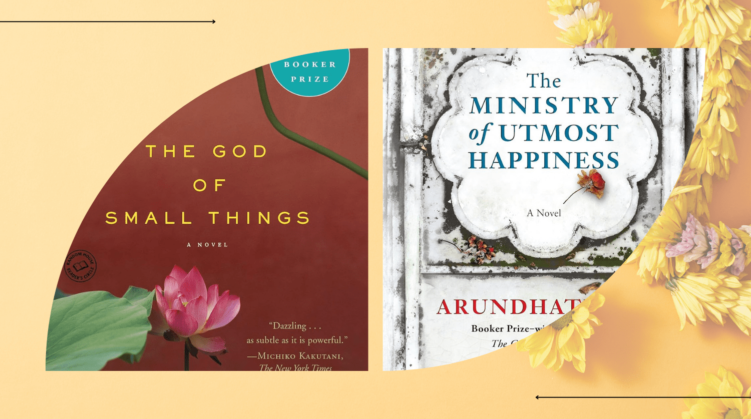 Arundhati Roy ‘s Exploratory, Gracious, and Awe-Stricken Novels