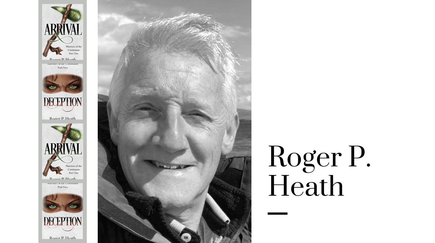 In-Depth Author Interview: Roger P. Heath Shares His Journey