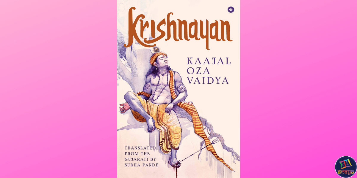Krishnayan is the English translation of Kaajal Oza Vaidya's bestselling Gujarati novel about Lord Krishna