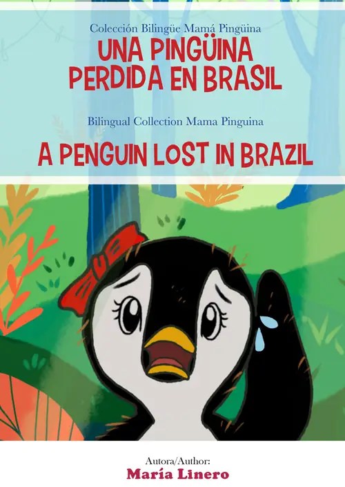 portada del libro bilingue para ninos una pinguina perdida en brasil