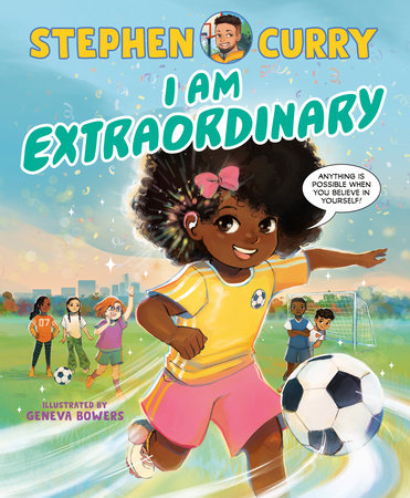I Am Extraordinary children's book by Stephen Curry