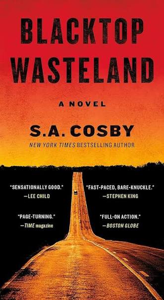 Blacktop Wasteland by S.A. Cosby book cover