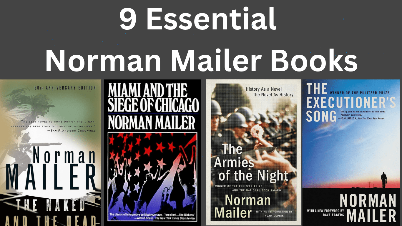 9 Essential Norman Mailer Books