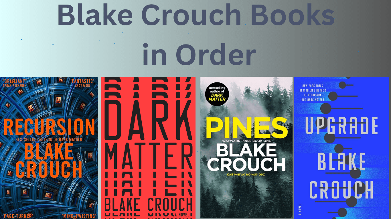 Blake Crouch Books in Order