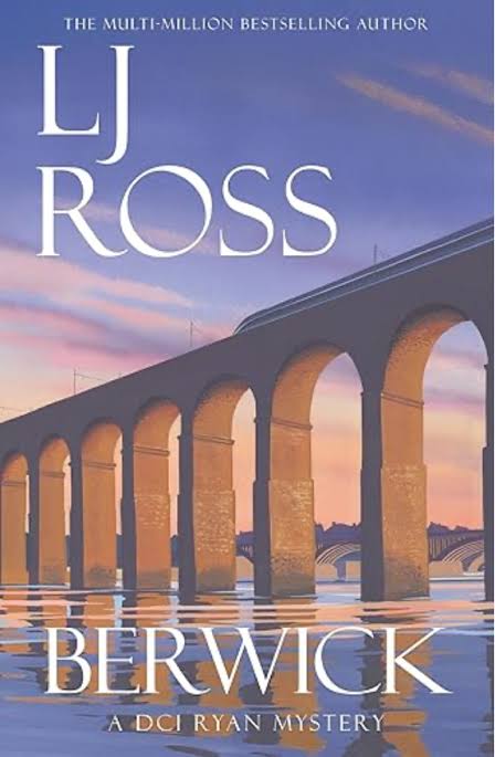 Berwick by L. J. Ross book cover