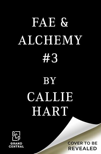 Quicksilver Book 3 release date and title update for Callie Hart’s Fae and Alchemy finale