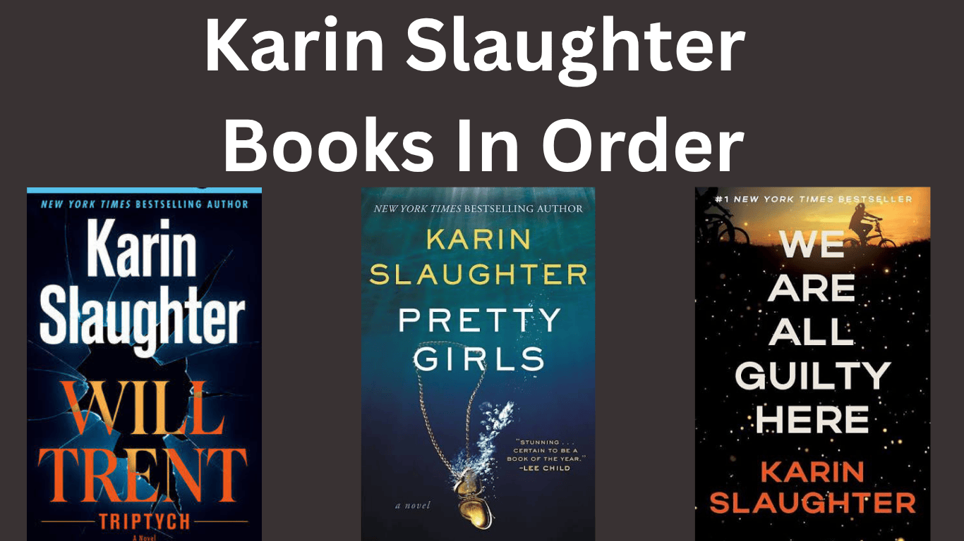 Karin Slaughter Books in Order