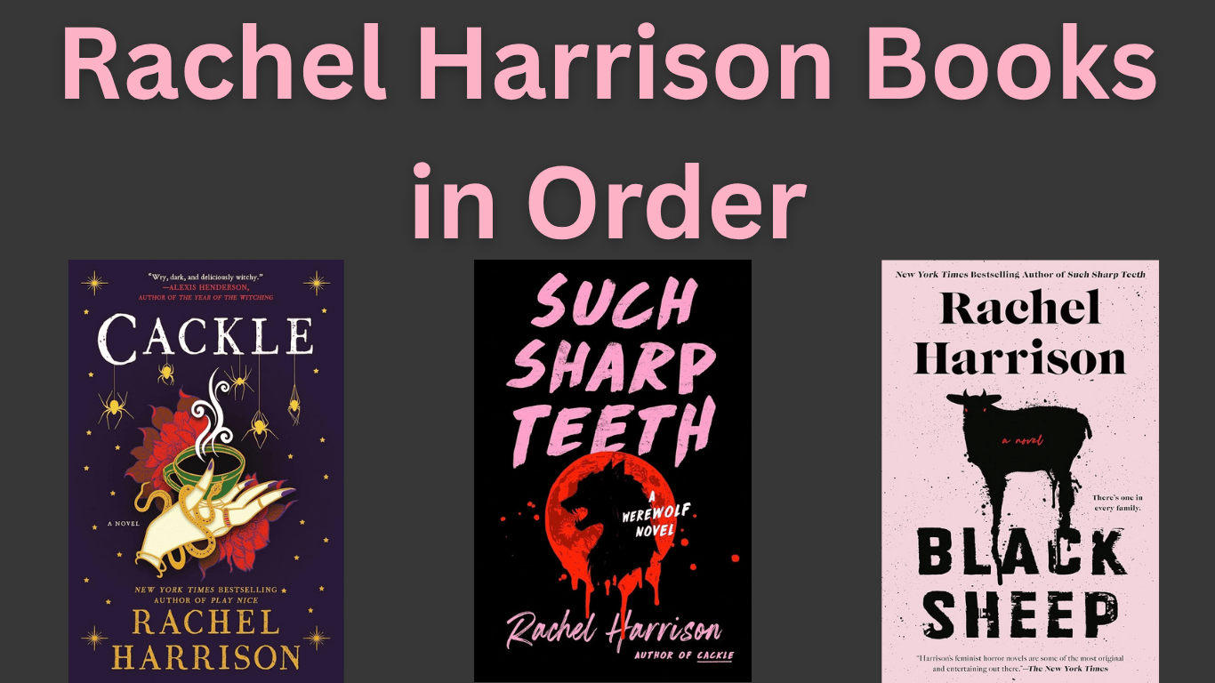 Rachel Harrison Books in Order