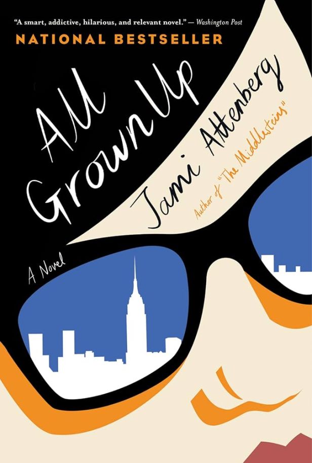 All Grown Up by Jami Attenberg book cover