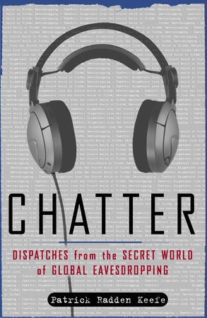 Chatter by Patrick Radden Keefe book cover