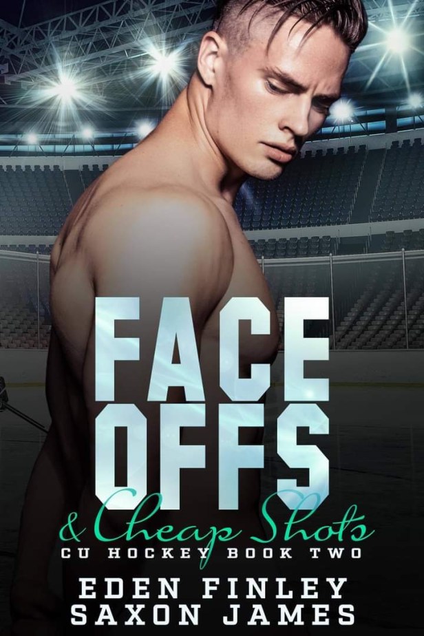 Face Offs & Cheap Shots by Eden Finley and Saxon James book cover