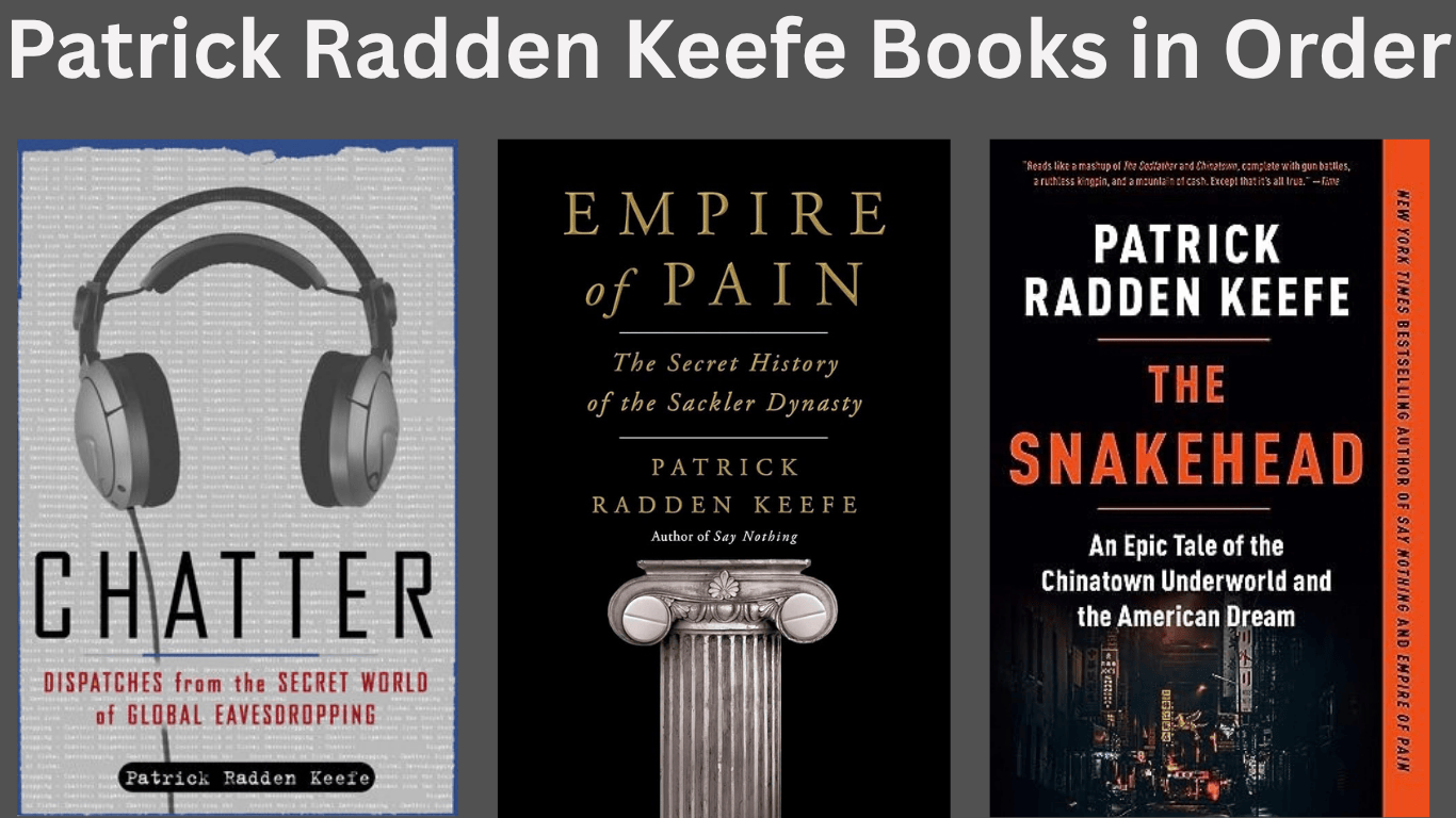Patrick Radden Keefe Books in Order