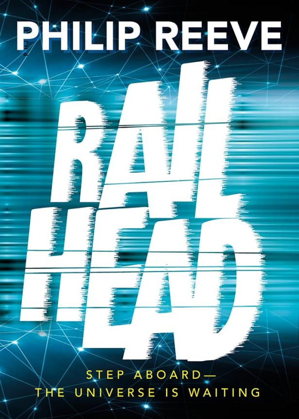 Railhead by Philip Reeve book cover
