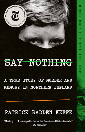 Say Nothing by Patrick Radden Keefe book cover
