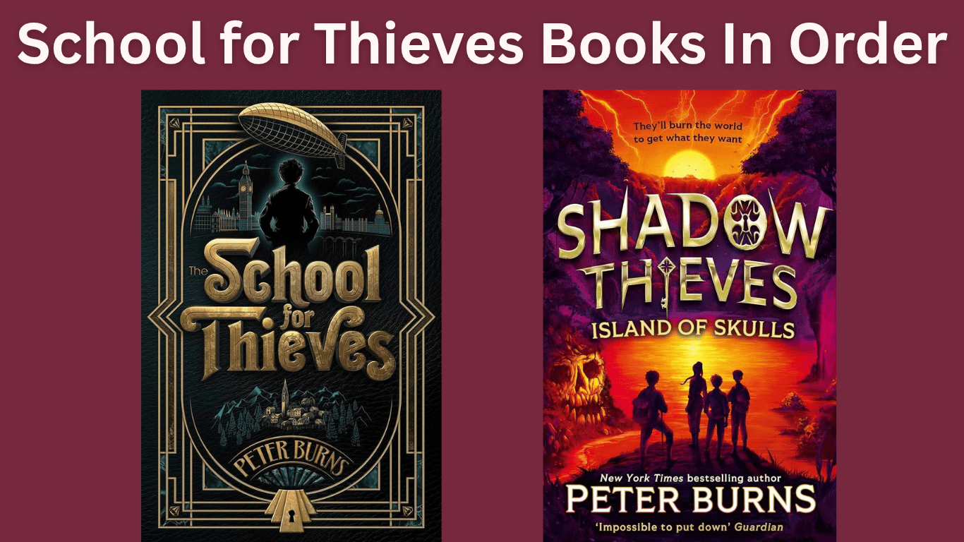 School for Thieves Books In Order