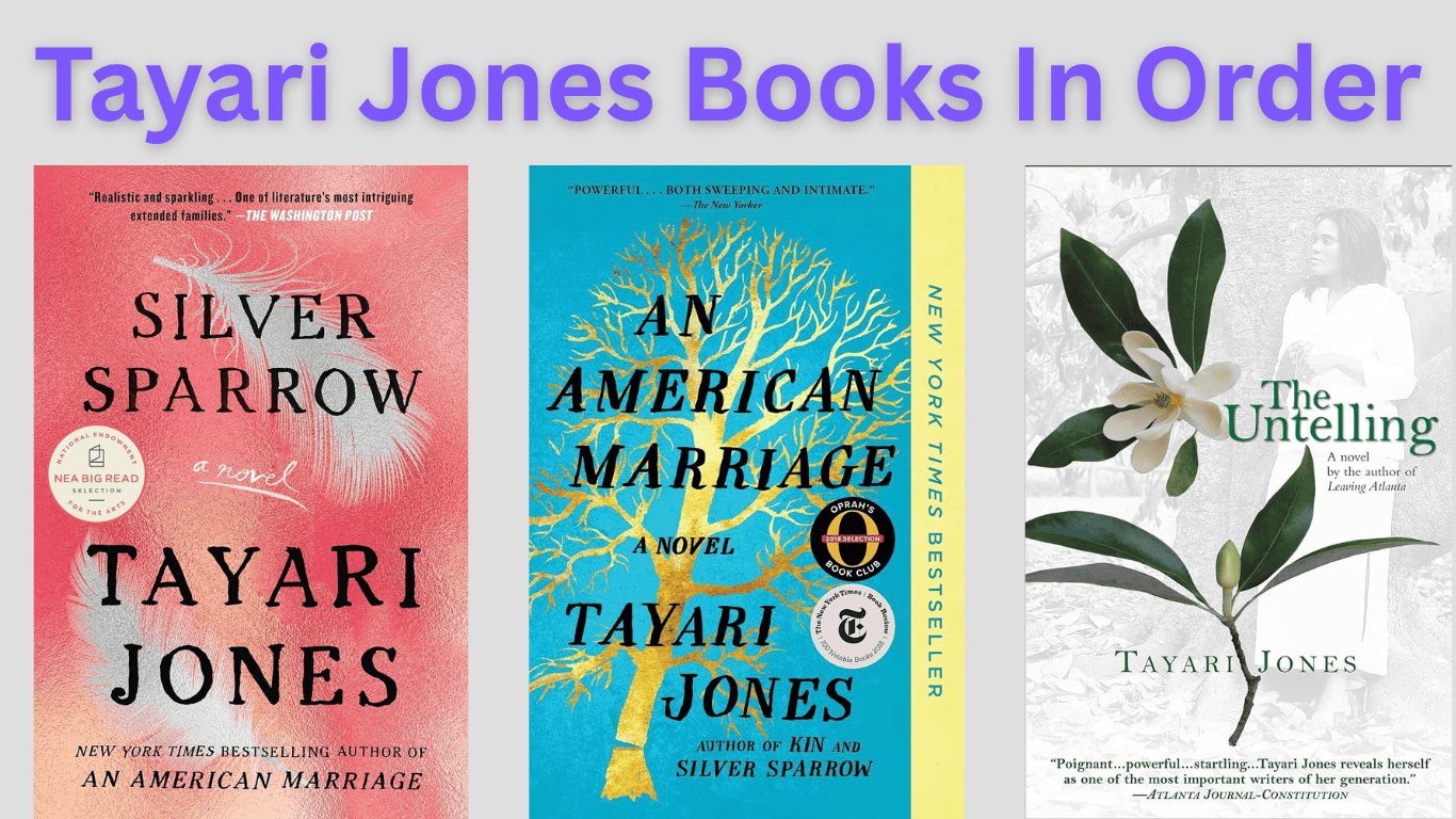 Tayari Jones Books In Order