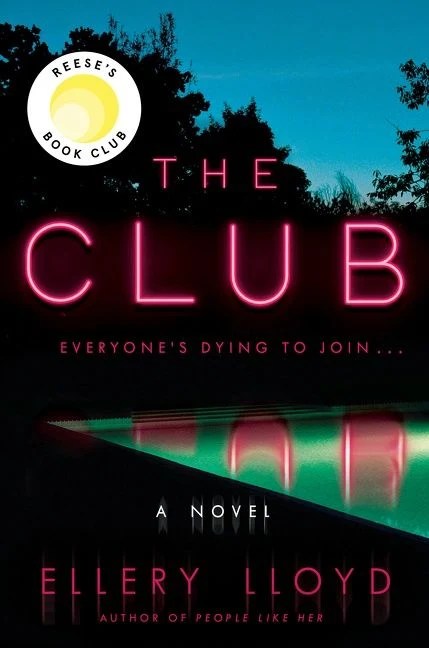 The Club by Ellery Lloyd book