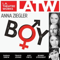 CD cover of Boy by Anna Ziegler | Read by Sarah Drew, John Getz, Travis Johns, Amy Pietz, Bobby Steggert Published by L.A. Theatre Works | recommended on BooksYALove.com