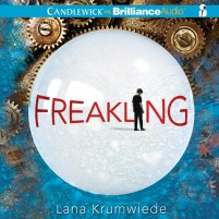 CD cover of Freakling by Lana Krumwiede | Read by Nick Podehl Published by Brilliance Audio | recommended on BooksYALove.com