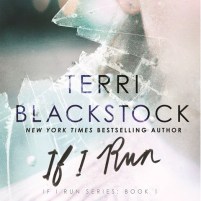 CD cover of If I Run by Terri Blackstock | Read by Nan Gurley Published by Zondervan | recommended on BooksYALove.com