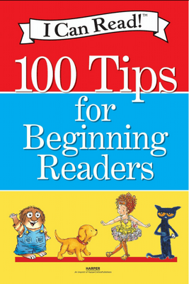 I Can Read – 100 Tips for Beginning Readers