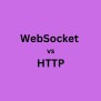 Websocket Vs HTTP — Booleanwork