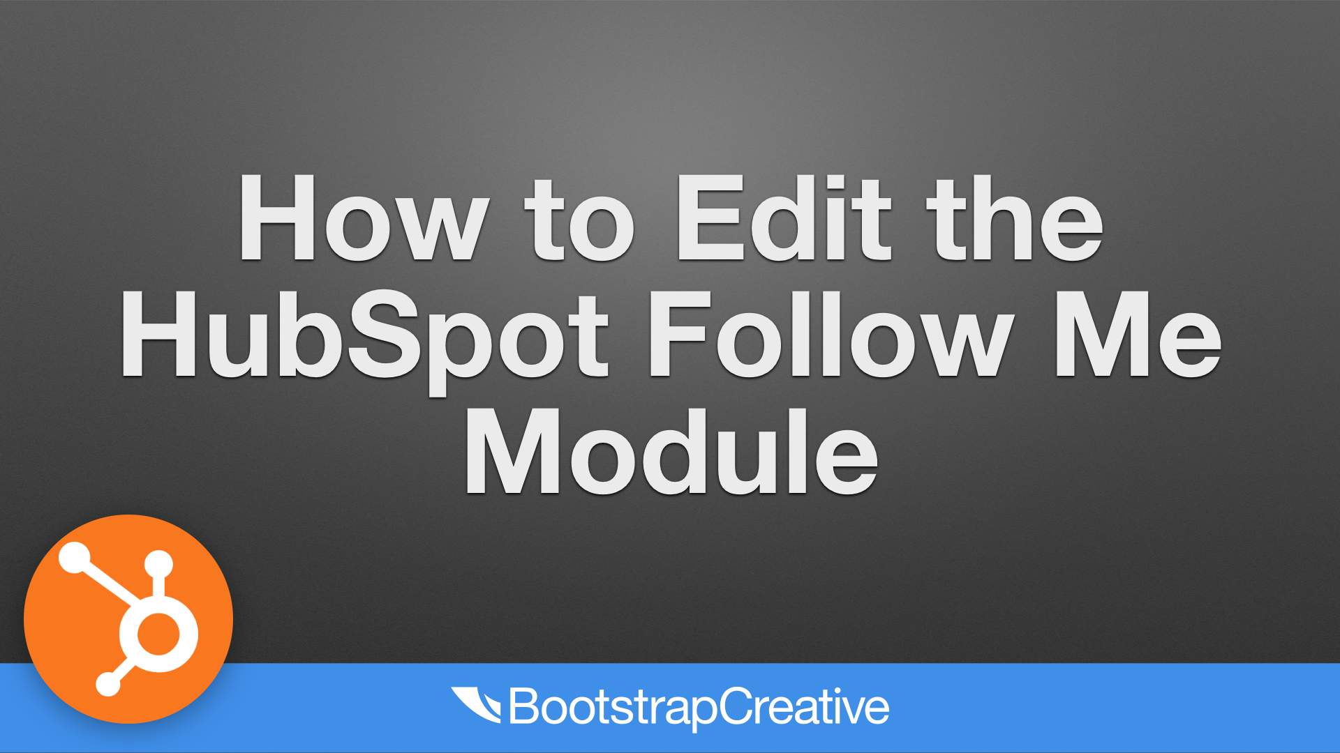 how to edit hubspot follow me module.001