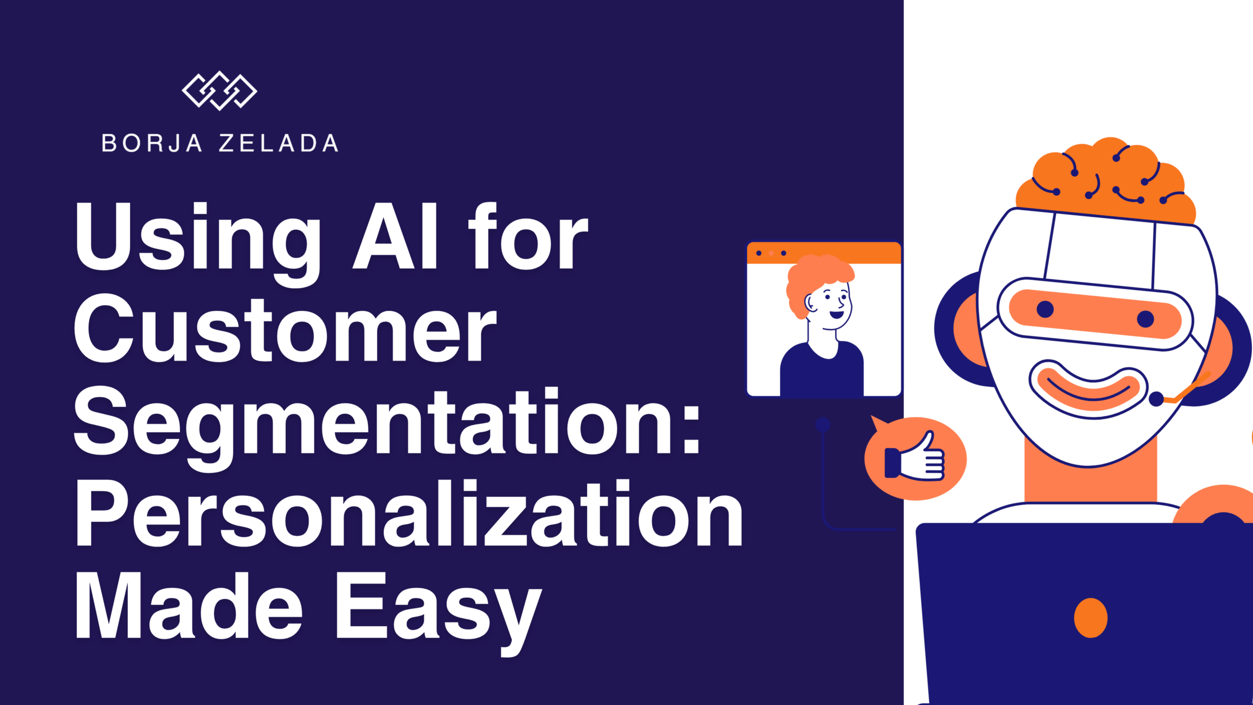 Using AI for Customer Segmentation: Personalization Made Easy