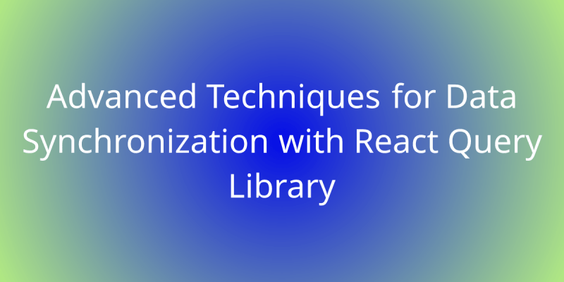 Advanced Data Synchronization Technique Snippets Borstch - Best Landscape Images in HD