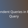Dependent Queries In React Query | Snippets | Borstch