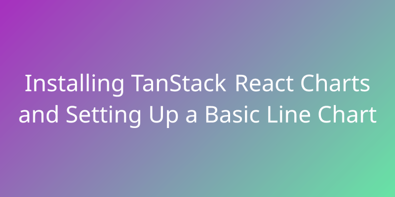 Setting Up A Basic Line Chart With Tanstack React Charts Snippets - Premium Light Texture Gallery - 8K