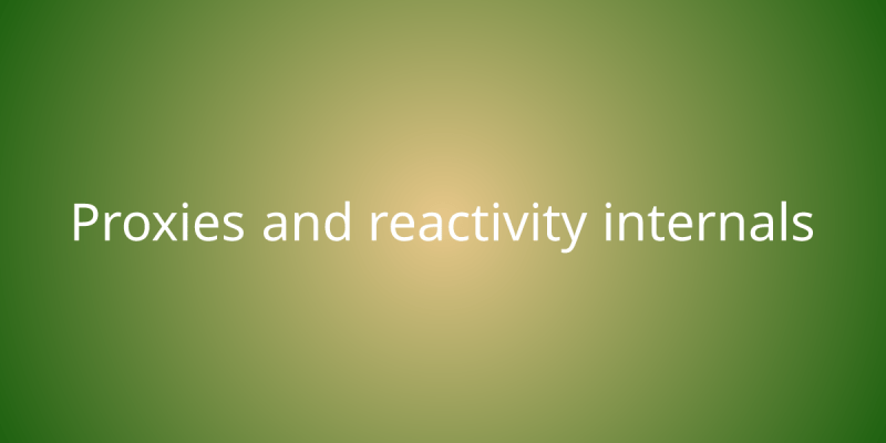 Deep Reactivity With Reactive Objects Snippets Borstch - Dark Pictures - Modern Desktop Collection