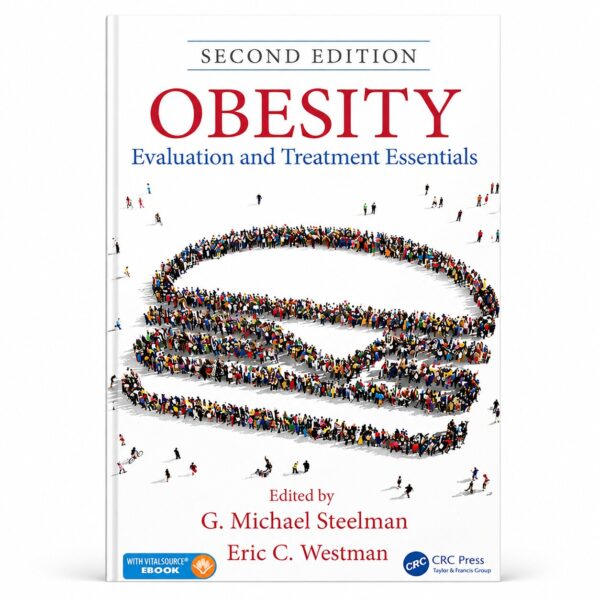 Obesity: Evaluation and Treatment Essentials, Second Edition