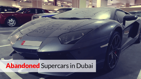 Abandoned supercars in Dubai