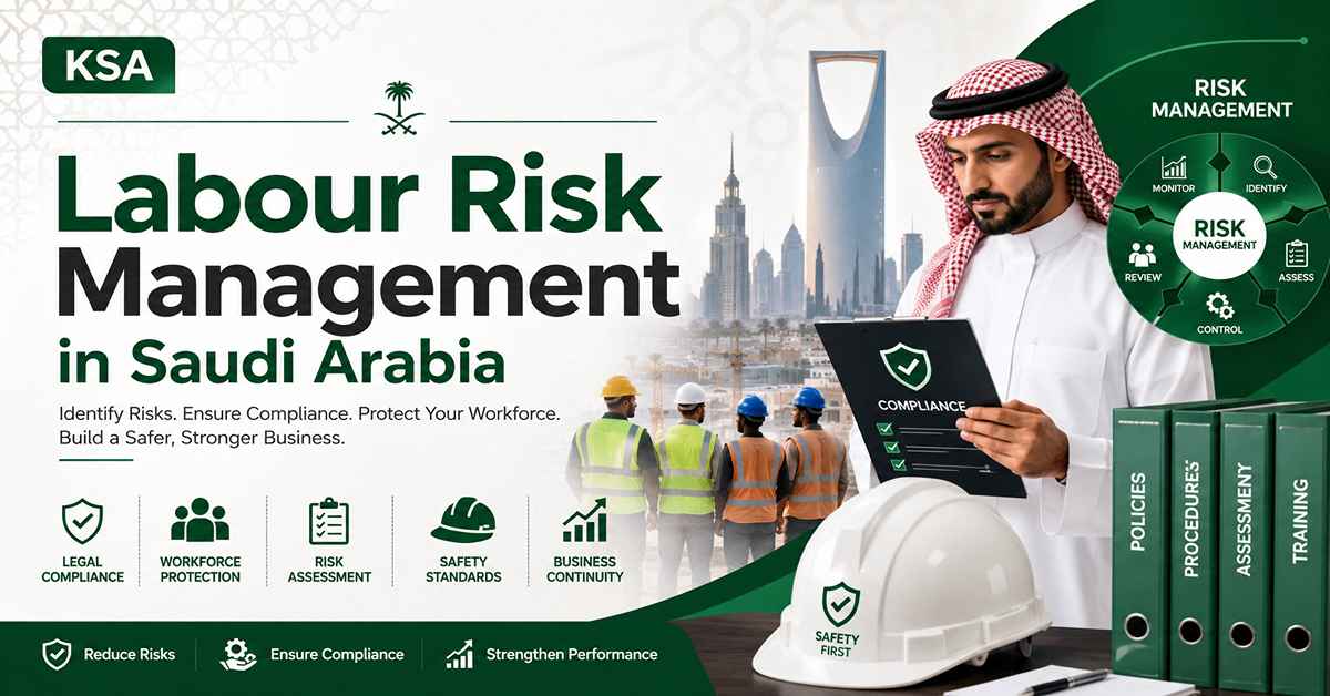 Labour Risk Management in Saudi Arabia