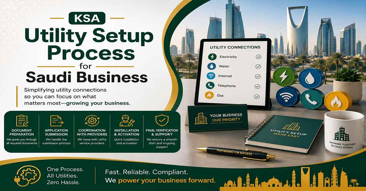 Utility Setup Process for Saudi Business