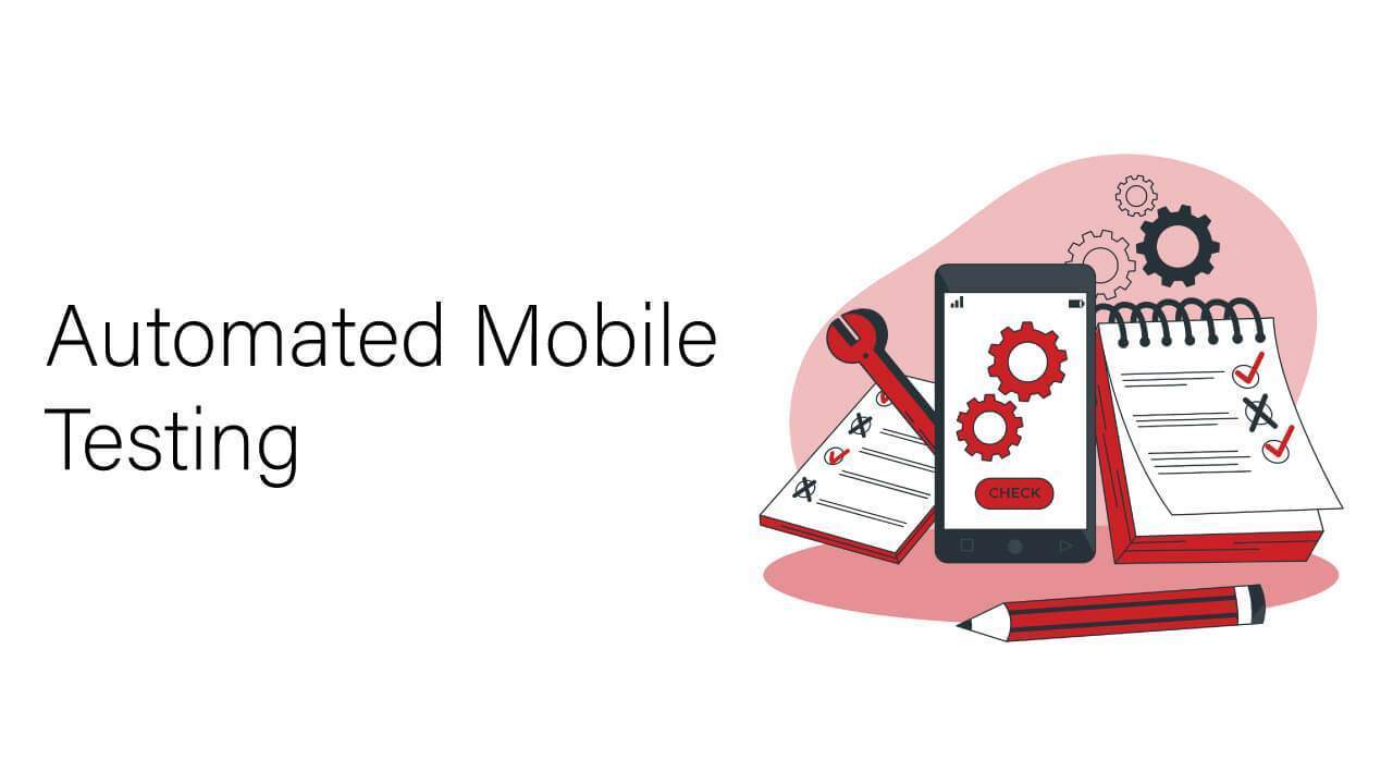 Automated-Mobile-Testing