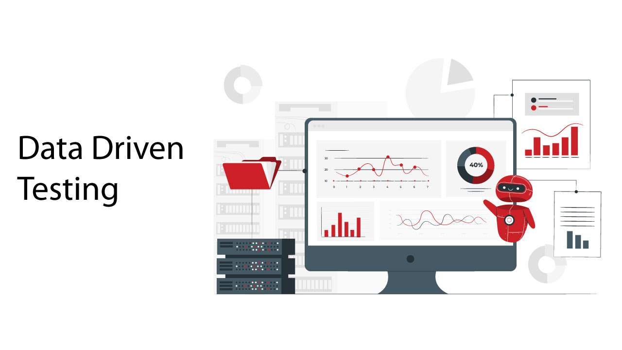 Data Driven Testing