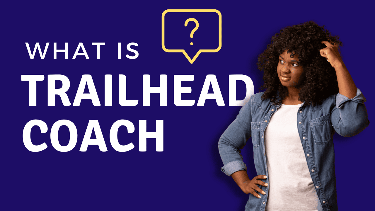 Trailhead Coach from Salesforce