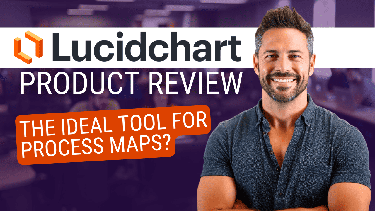 Lucidchart Product Review: The Ideal Tool for Process Maps?