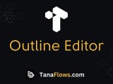 Outline Editor What Is Outline Editor In Tana