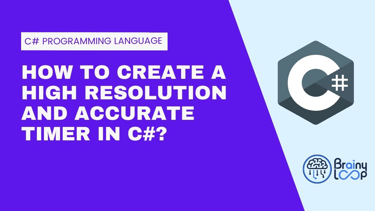 How to create a high resolution and accurate timer in C#?