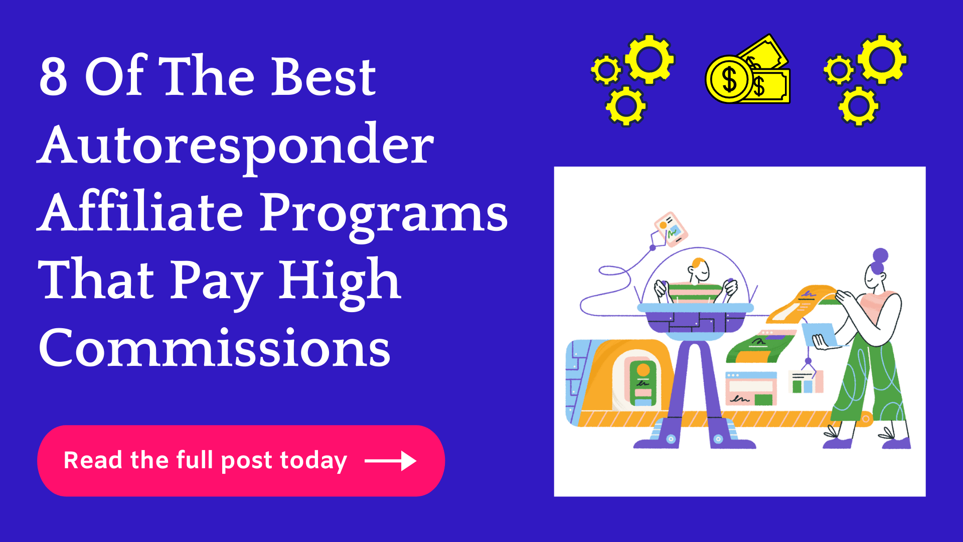 8 Best Autoresponder Affiliate Programs