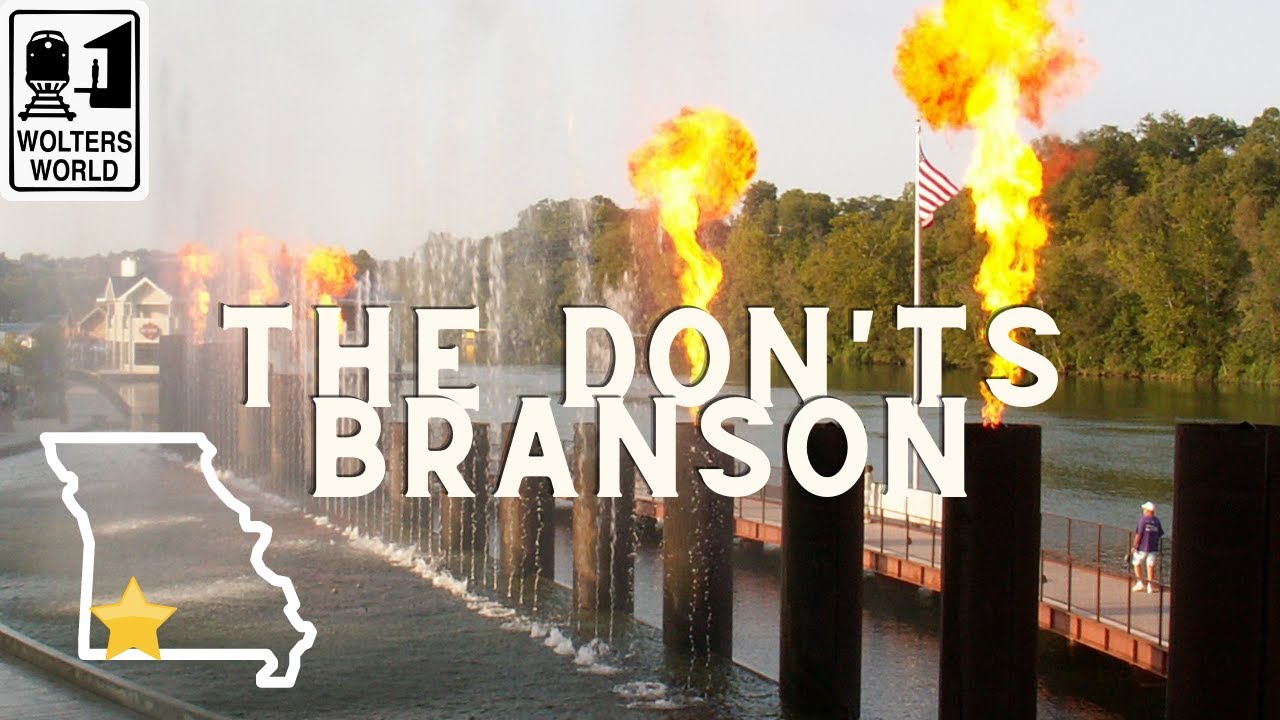 The Dont’s of Branson, Mo